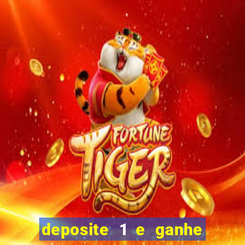 deposite 1 e ganhe 10 vai de bet